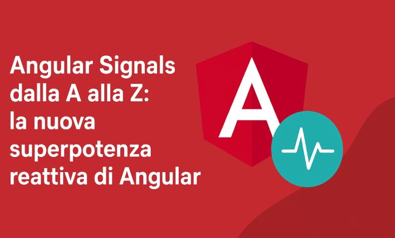 Angular Signals immagine in evidenza